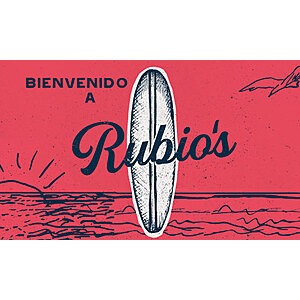 Rubio’s Get a $5 Bonus Card with every $25 Gift card Purchase