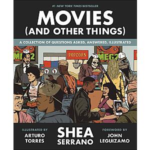 $1.99 | Movies (And Other Things) (eBook) by Shea Serrano