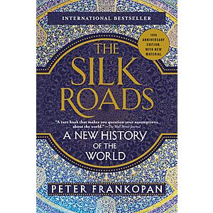 $1.99 | The Silk Roads: A New History of the World (eBook) by Peter Frankopan
