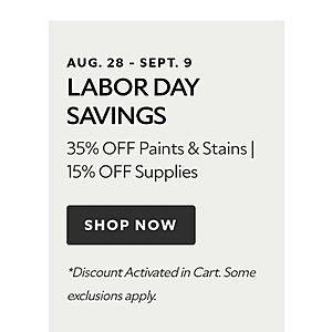 Sherwin-Williams Labor Day sale, 35% off paints and stains, 15% off supplies, 40% off color to go, 8/28-9/9