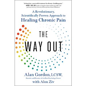 $1.99 | The Way Out: A Revolutionary, Scientifically Proven Approach to Healing Chronic Pain (eBook) by Alan Gordon, Alon Ziv
