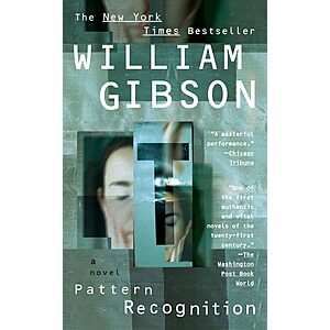 William Gibson: Pattern Recognition (Kindle Edition) $1.99