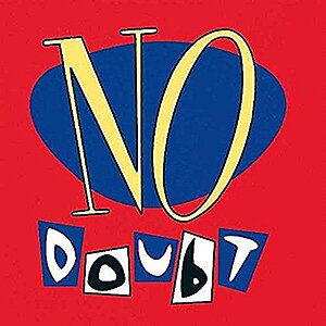 $17.48* | No Doubt "No Doubt" (180g Vinyl LP) + MP3 Album at Amazon