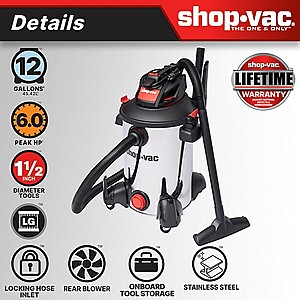 Shop-Vac 12 gal. 6.0 Peak HP Stainless Steel Wet/Dry Vacuum, $99.99, Tractor Supply Company $99.96