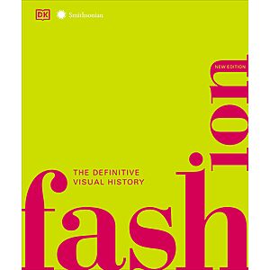 $2.99 | Fashion, New Edition: The Definitive Visual Guide (DK Definitive Cultural Histories) (eBook) by DK