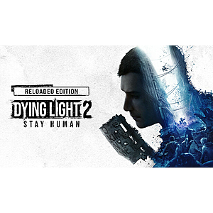 Dying Light 2 Stay Human: Reloaded Edition (PC Game) $10.80