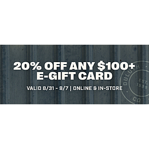 Duluth Trading Company Buy a $100+ E-Gift Card, Get 20% OFF