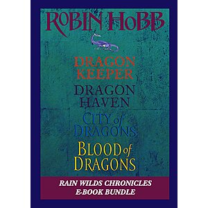 $3.99 | The Rain Wilds Chronicles: A Thrilling Fantasy Series About Dragons in a World That Needs and Fears Them (eBook) by Robin Hobb