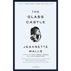 $2.99 | The Glass Castle: A Memoir (eBook) by Jeannette Walls