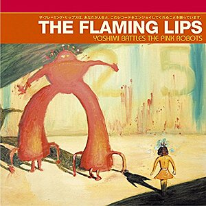 $20.69* | The Flaming Lips: Yoshimi Battles the Pink Robot (Vinyl LP w/ AutoRip MP3) at Amazon