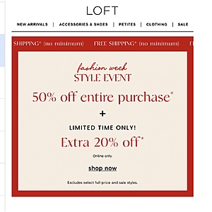 Loft.com 50% Off entire purchase plus extra 20% Off