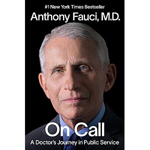 $1.99 | On Call: A Doctor's Journey in Public Service (eBook) by Anthony S. Fauci