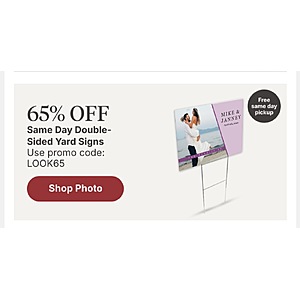 Walgreens 65% OFF Same Day Double-Sided Yard Signs | Enter code LOOK65 at checkout thru September 19