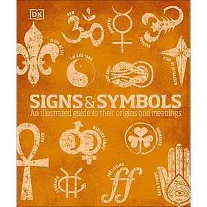 $1.99 | Signs and Symbols: An Illustrated Guide to Their Origins and Meanings (DK Compact Culture Guides) (eBook) by DK