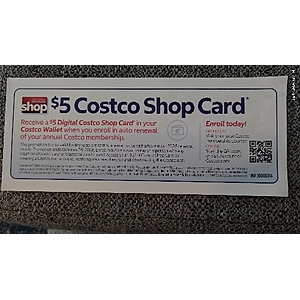 Costco $5 shop card - enroll in auto renewal