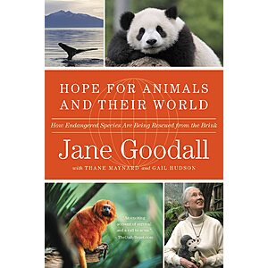Hope for Animals and Their World: How Endangered Species Are Being Rescued from the Brink by Jane Goodall Kindle book $2 and more @ Amazon
