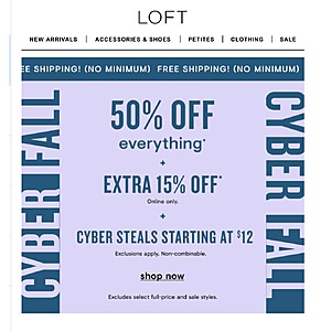 Loft.com Cyber Fall Sale 50% Off plus extra 15% Off Online only free shipping