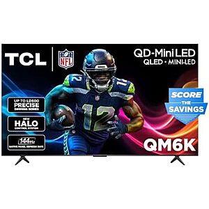 85" TCL QM6K Pro 4K QD-Mini LED Smart TV $900 + Free S&H