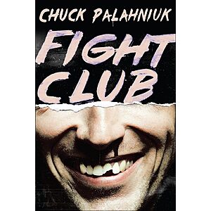 $1.99 | Fight Club: A Novel (Kindle eBook) by Chuck Palahniuk