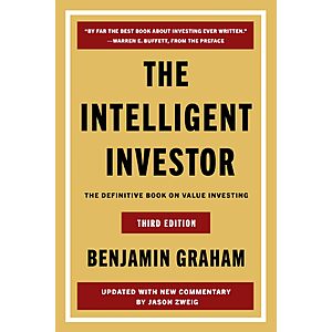 $2.99 | The Intelligent Investor Third Edition: The Timeless Guide to Value Investing and Financial Wisdom for a Volatile Market (eBook) by Benjamin Graham, Jason Zweig