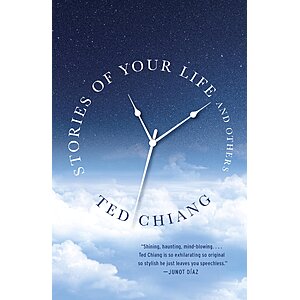 $1.99 | Stories of Your Life and Others (eBook) by Ted Chiang