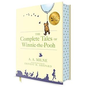 [Prime] $18.68* | The Complete Tales of Winnie-The-Pooh by A. A. Milne (Hardcover) at Amazon