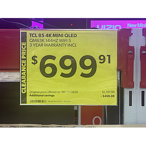 TCL 85" 85QM63K (QM6K) - Sam's Club In-Store Clearance, YMMV
