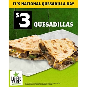 🚨 $3 QUESADILLA ALL DAY AT Laredo Taco- 7-ELEVEN! 🚨