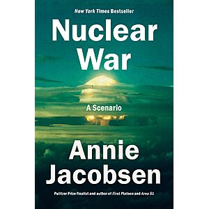 $1.99 | Nuclear War: A Scenario (eBook) by Annie Jacobsen