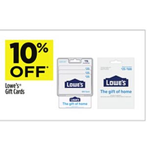 10% off Lowe's gift cards, Dollar General, in store, 9/27-10/3