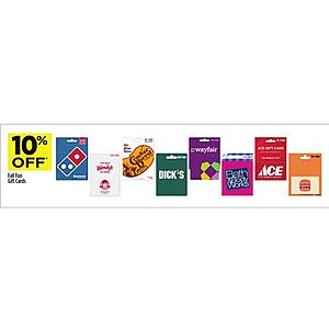 Dollar General, 10% off select gift cards, Wendy's, Burger King, Wayfair, Ace, + more, in store
