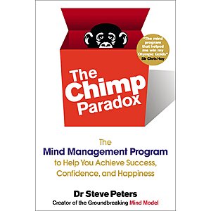 $1.99 | The Chimp Paradox: The Mind Management Program to Help You Achieve Success, Confidence, and Happiness (eBook) by Prof Steve  Peters