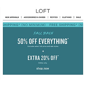 Loft.com Fall Bash 50% Off plus extra 20% Off