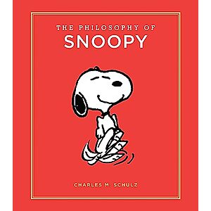 [Prime] $6.83* | The Philosophy of Snoopy: Peanuts Guide to Life (Hardcover Book) at Amazon