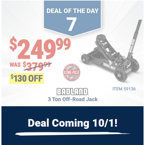 Harbor Freight, 10/1, Badland 3 ton offroad jack, $249.99, 25% off UNION safes, in store