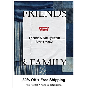 Levi’s Friends and Family Sale 30% Off ( 40% Off for Red Tab Members ) plus free Shipping
