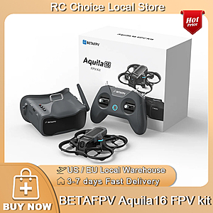 Betafpv Aquila16 FPV Kit $152.07 + Free Shipping $152.07 + Free Shipping