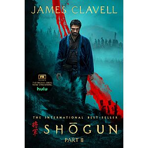 $2.49 | Shōgun, Part Two (The Asian Saga) (Kindle eBook) by James Clavell