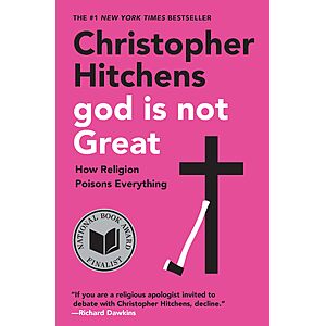 $1.99 | God Is Not Great: How Religion Poisons Everything (eBook) by Christopher Hitchens