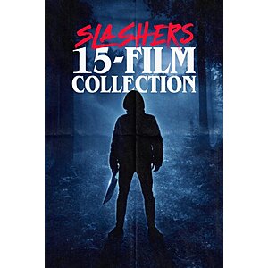 Slashers 15-Film Collection (MA) for $9.99