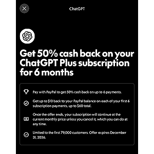 Paypal ChatGPT Plus 50% Cashback for 6 months [YMMV]