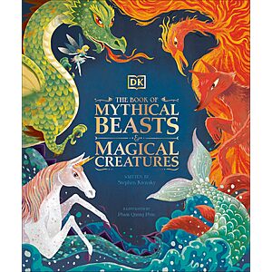 $1.99 | The Book of Mythical Beasts and Magical Creatures (Mysteries, Magic and Myth) (eBook) by DK, Stephen Krensky