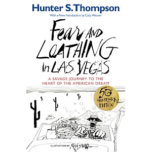 $1.99 | Fear and Loathing in Las Vegas: A Savage Journey to the Heart of the American Dream (eBook) by Hunter S. Thompson