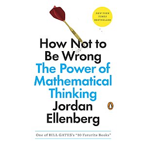 $1.99 | How Not to Be Wrong: The Power of Mathematical Thinking (eBook) by Jordan Ellenberg