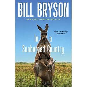 $1.99 | In a Sunburned Country (eBook) by Bill Bryson