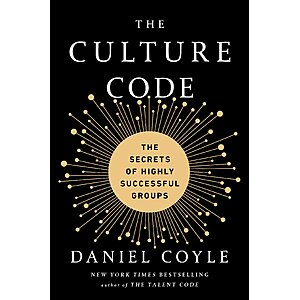 $1.99 | The Culture Code: The Secrets of Highly Successful Groups (eBook) by Daniel Coyle