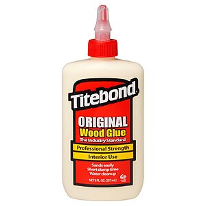 Titebond Original Wood Glue 5063, Industry Standard for Woodworking 8 oz $3.33 or Titebond II Premium 8 oz $4