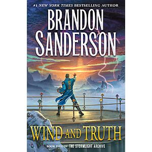 Brandon Sanderson: Wind and Truth: Book Five of the Stormlight Archive (Kindle Edition) $2.99