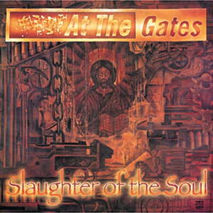 At the Gates - Slaughter Of The Soul - Vinyl $5.67