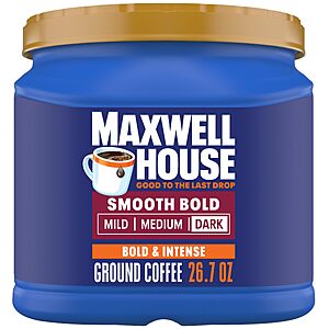 [S&S] $10.15: Maxwell House Ground Coffee, Dark Roast, 26.7 oz Canister $11.73